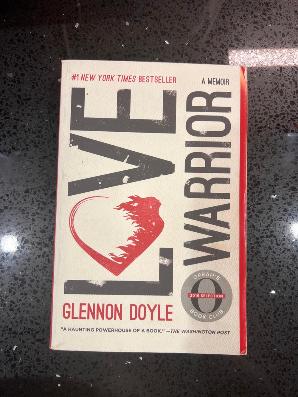 Love Warrior: A Memoir by Glennon Doyle Book